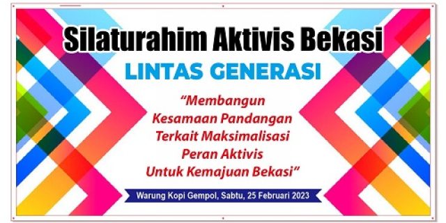Silaturahmi Aktivis Bekasi Lintas Generasi Gagas Arah Baru Bekasi
