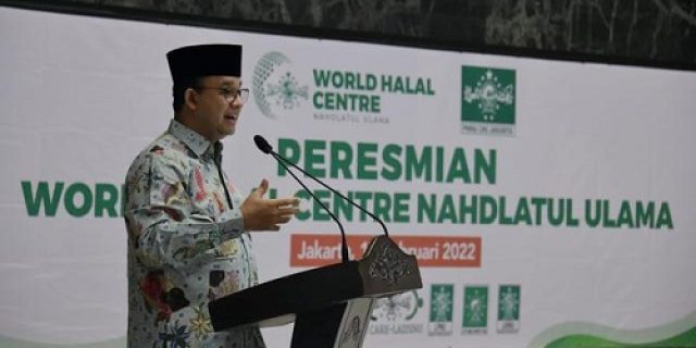 Hadiri Peresmian World Halal Centre NU, Anies Baswedan Didoakan Menjadi Presiden Indonesia