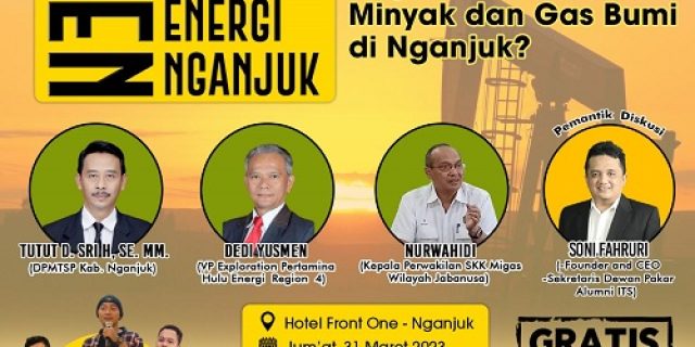 Diskusi Publik “Kenali Energi Nanjuk”: Memotret Potensi Minyak dan Gas Bumi di Nganjuk
