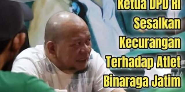 Ketua DPD RI Sesalkan Kecurangan Terhadap Atlet Binaraga Jatim di PON XX Papua