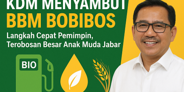 KDM Menyambut “BBM Bobibos”: Gerak Cepat Pemimpin, Terobosan Besar Anak Muda Jabar