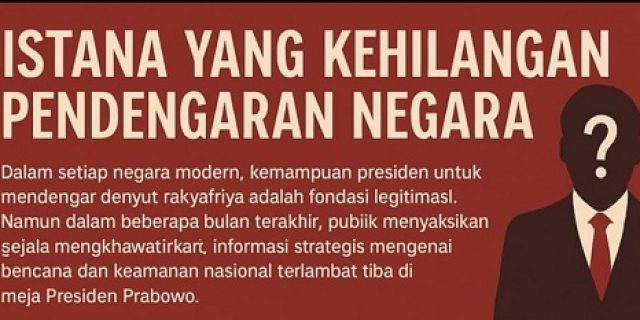 Istana Yang Kehilangan Pendengaran Negara