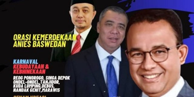 BroNies Akan Gelar “Panggung Kemerdekaan” dan “Temu Kangen Warga Jakarta Dengan Mantan Gubernur Anies Baswedan” di Tugu Proklamasi