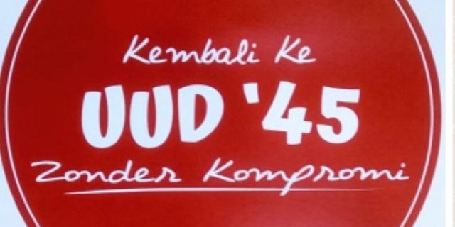Konstitusi 2002 Dirusak, Kembali ke UUD 1945 Asli Menggema: Waspada Jangan Sampai Dikhianati