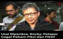 Rocky Sebut Pelapor Gagal Paham Pengertian Fiksi