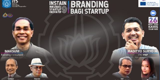 Webinar Inkubasi Startup Inovatif (INSTAIN) ke-9 : Branding Bagi Startup Webinar Inkubasi Startup Inovatif (INSTAIN) ke-9 : Branding Bagi Startup