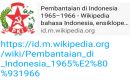 Upaya manipulasi sejarah PKI di Wikipedia : “Pembantaian di Indonesia 1965-1966”